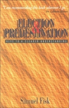 Cover art for Election and Predestination: Keys to a Clearer Understanding