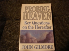 Cover art for Probing Heaven: Key Questions on the Hereafter