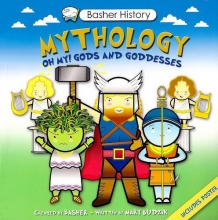 Cover art for Mythology: Oh My! Gods and Goddesses (Brasher History)
