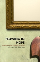 Cover art for Plowing in Hope: Towards a Biblical Theology of Culture