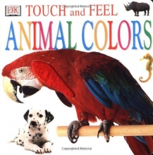 Cover art for Touch and Feel: Animal Colors