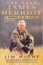 Cover art for The Real James Herriot: A Memoir of My Father