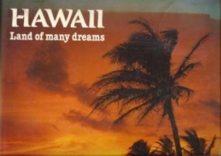 Cover art for Hawaii Land Of Many Dreams