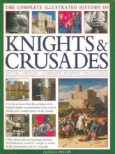 Cover art for Complete Illustrated History of Knights & Crusades