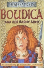Cover art for Boudica and Her Barmy Army (Dead Famous)