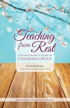 Cover art for Teaching from Rest: A Homeschooler's Guide to Unshakable Peace