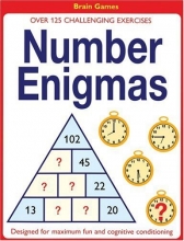Cover art for Number Enigmas: Over 125 Challenging Exercises Designed for Maximum Fun and Cognitive Conditioning