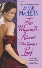 Cover art for Ten Ways to Be Adored When Landing a Lord