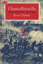 Cover art for Chancellorsville: Disaster in Victory