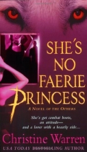 Cover art for She's No Faerie Princess (The Others #2)