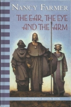 Cover art for THE EAR, THE EYE AND THE ARM (1ST PRT- NEWBERY HONOR)