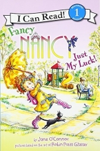 Cover art for Fancy Nancy: Just My Luck! (I Can Read Level 1)