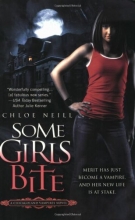 Cover art for Some Girls Bite (Chicagoland Vampires)