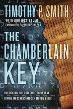 Cover art for The Chamberlain Key: Unlocking the God Code to Reveal Divine Messages Hidden in the Bible