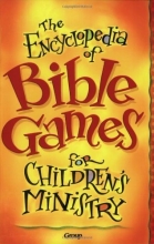 Cover art for The Encyclopedia of Bible Games for Children's Ministry
