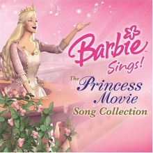Cover art for Barbie Sings!: The Princess Movie Song Collection
