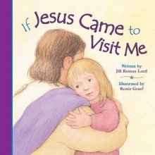Cover art for If Jesus Came to Visit Me