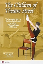 Cover art for The Children of Theatre Street - The Story of the Kirov Ballet School