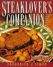 Cover art for Steaklover's Companion: 170 Savory Recipes from America's Greatest Chefs