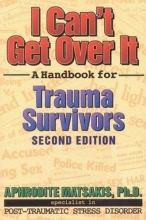 Cover art for I Can't Get Over It: A Handbook for Trauma Survivors