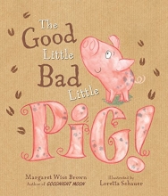 Cover art for The Good Little Bad Little Pig!