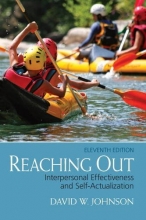Cover art for Reaching Out: Interpersonal Effectiveness and Self-Actualization (11th Edition)