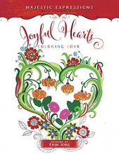 Cover art for Joyful Hearts: Coloring Love (Majestic Expressions)