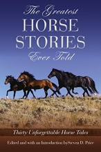Cover art for Greatest Horse Stories Ever Told: Thirty Unforgettable Horse Tales