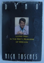 Cover art for Dino: Living High In the Dirty Business of Dreams