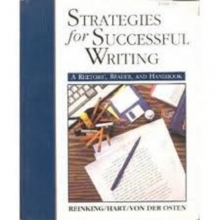 Cover art for Strategies for Successful Writing: Rhetoric, Reader and Handbook