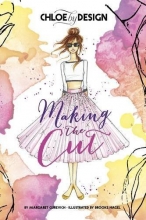 Cover art for Chloe by Design: Making the Cut