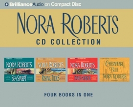 Cover art for Nora Roberts Chesapeake Bay CD Collection: Sea Swept, Rising Tides, Inner Harbor, Chesapeake Blue (Chesapeake Bay Series)