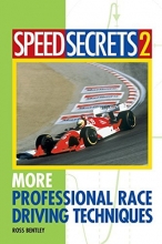 Cover art for Speed Secrets II: More Professional Race Driving Techniques