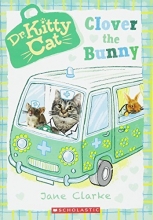 Cover art for Clover the Bunny (Dr. KittyCat #2)