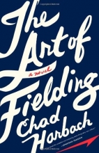 Cover art for The Art of Fielding: A Novel