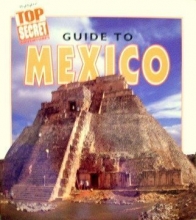 Cover art for Top Secret Adventures Guide to Mexico (Top Secret Adventures)