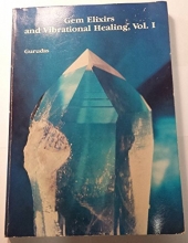 Cover art for Gem Elixirs and Vibrational Healing Volume I