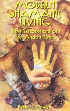 Cover art for Modern Shamanic Living: New Explorations of an Ancient Path