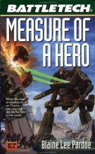 Cover art for Measure of a Hero (Battletech #53)