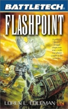 Cover art for Flashpoint (Battletech #52)