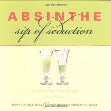 Cover art for Absinthe, Sip of Seduction: A Contemporary Guide