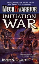 Cover art for Initiation to War (Mechwarrior, No. 4)