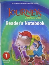 Cover art for Journeys: Common Core Reader's Notebook Consumable Volume 2 Grade 1