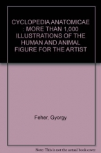 Cover art for Cyclopedia Anatomicae: More Than 1500 Illustrations of the Human and Animal Figure for the Artist