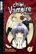 Cover art for Chibi Vampire: The Novel, Vol. 1