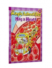 Cover art for The Magic School Bus Has a Heart (Scholastic Reader, Level 2)