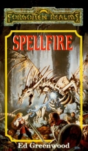Cover art for Spellfire (Forgotten Realms:  Shandril's Saga, Book 1)