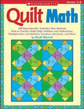 Cover art for Quilt Math: 100 Reproducible Activities That Motivate Kids to Practice Multi-Digit Addition and Subtraction, Multiplication and Division, Fractions, Decimals, and More