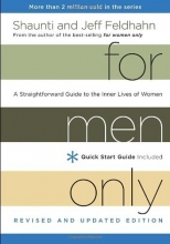 Cover art for For Men Only, Revised and Updated Edition: A Straightforward Guide to the Inner Lives of Women