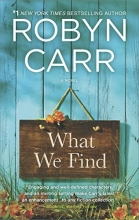 Cover art for What We Find (Sullivan's Crossing #1)